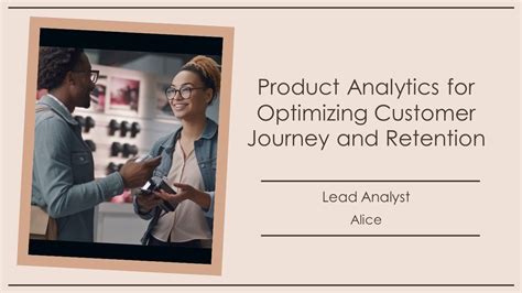 Product Analytics For Optimizing Customer Journey And Retention PPT ...