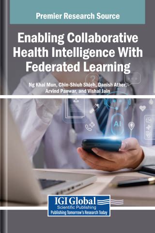 Enabling Collaborative Health Intelligence With Federated Learning ...
