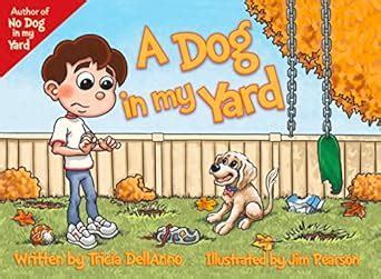 A Dog in my Yard (The Golden Doodle Rules Book 2) eBook : DellAnno ...
