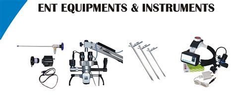 ENT EQUIPMENTS, ENT INSTRUMENTS MANUFACTURERS INDA