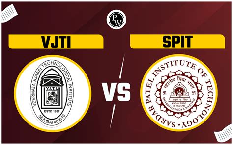 VJTI Vs SPIT, Fee Structure, Placement, Highest Package Comparison