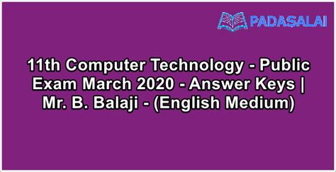 11th Computer Technology - Public Exam March 2020 - Answer Keys | Mr. B ...