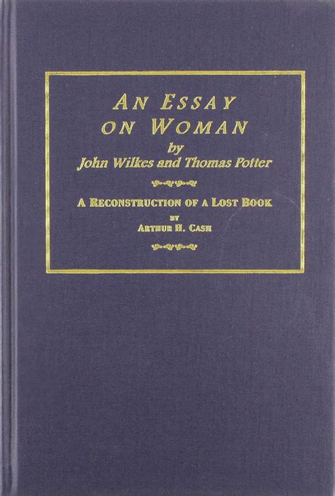"An Essay on Woman" by John Wilkes and Thomas Potter: A Reconstruction ...