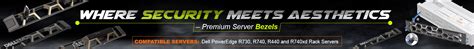 Server Bezel