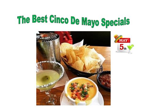 The best Cinco de mayo specials