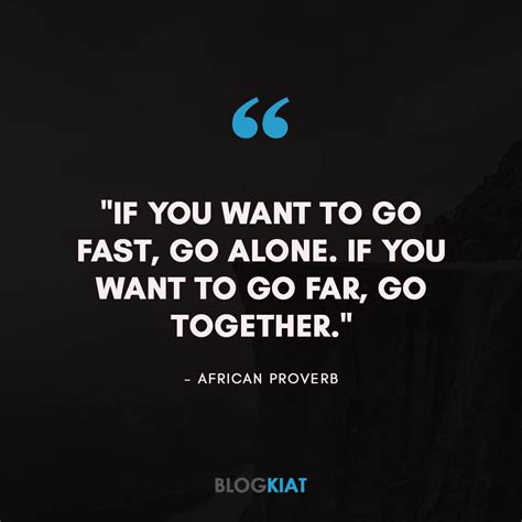 34 Inspirational African Proverbs - Blogkiat