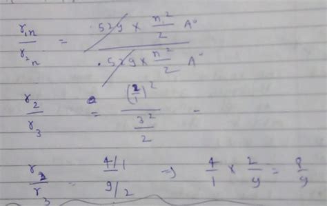 calculate the radius ratio of second orbit of hydrogen atom and third ...