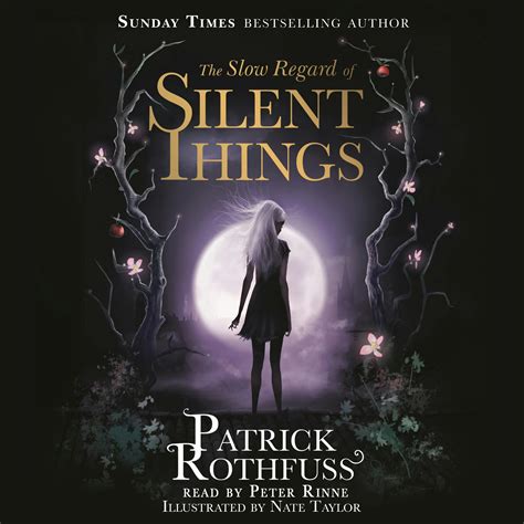 The Slow Regard of Silent Things: A Kingkiller Chronicle Novella by ...
