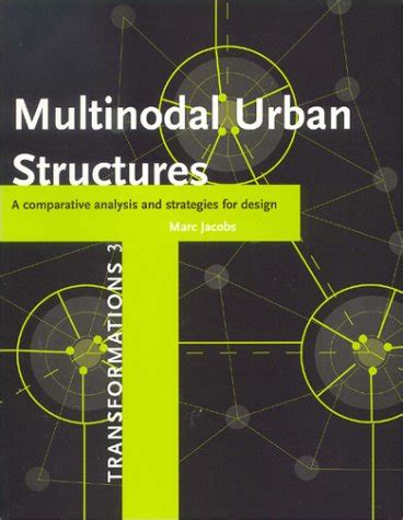 Buy Multinodal Urban Structures: A Comparative Analysis and Strategies ...