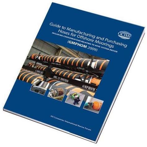 Buy Guide to Manufacturing and Purchasing Hoses for Offshore Moorings ...