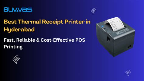 Best Thermal Receipt Printers in Hyderabad – BUVVAS