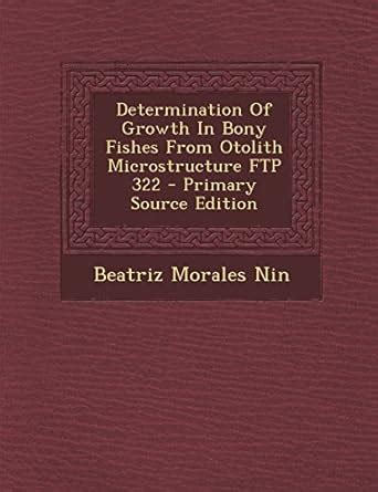 Amazon.in: Buy Determination of Growth in Bony Fishes from Otolith ...