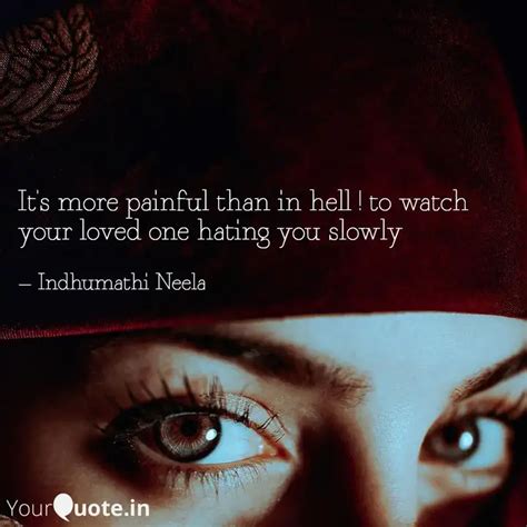 It's more painful than in... | Quotes & Writings by Indhu Mathi | YourQuote