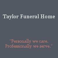 Recent Obituaries | Taylor Funeral Home
