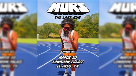 MURS The Last Run - Lowbrow Palace, 1006 Texas Avenue, El Paso, TX ...