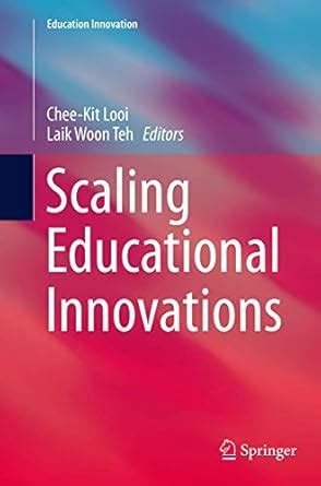 Buy Scaling Educational Innovations (Education Innovation Series) Book ...