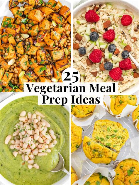 25 Healthy Vegetarian Meal Prep Ideas for Your Busy Weekdays - The ...