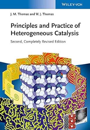 Principles and Practice of Heterogeneous Catalysis eBook : Thomas, John ...