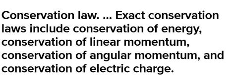 state three basic conservation laws of physics phenomenon - Brainly.in