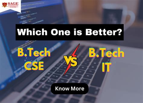 B. Tech CSE vs. IT: A Tech Future Guide