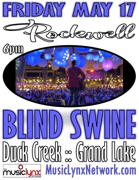 ROCKWELL Friday at Blind Swine on Duck Creek, Blind Swine on Duck Creek ...