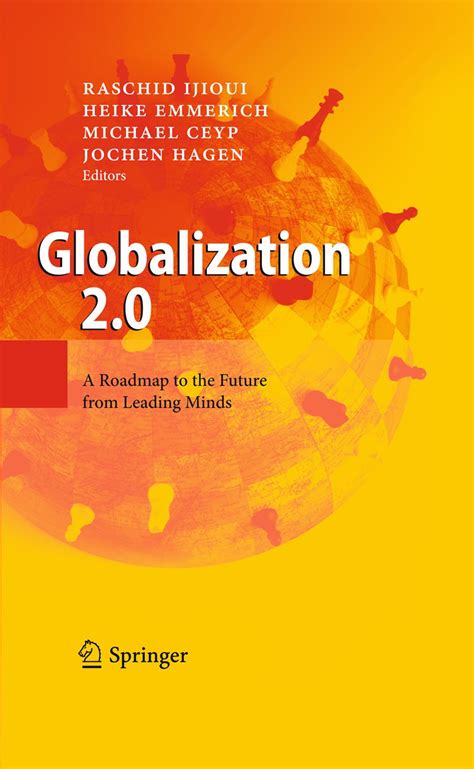 Globalization 2.0: A Roadmap to the Future from Leading Minds eBook ...