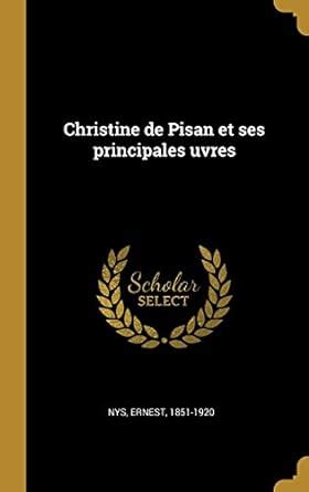 Buy Christine de Pisan et ses principales uvres Book Online at Low ...