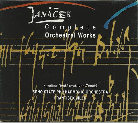 Leos Janacek, Frantisek Jilek, Brno State Philharmonic, Karolina ...