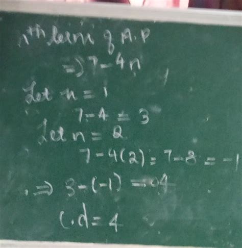 The nth term of an Arithmetic progression is given by an=7 - 4n then ...