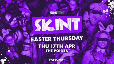 Skint - Easter Special! 🐰, The Points Newcastle, Newcastle Upon Tyne ...