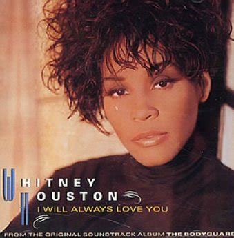Withney Houston - I Will Always Love You - Chanson d'Amour - Répertoire ...
