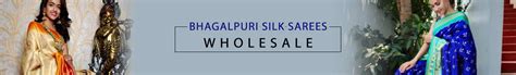 Bhagalpuri silk sarees wholesale in Surat & bhagalpur: Chanderi silk
