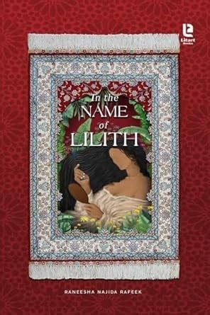 Buy In the Name of Lilith - English Poem Collection by Raneesha Najida ...