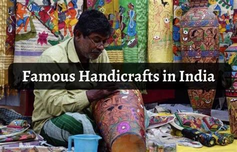 Famous Handicrafts in India: Preserving an Artistic Legacy - Awesome India