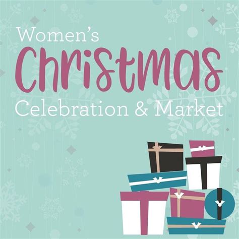 Women’s Christmas Celebration & Market, Revival Christian Fellowship ...