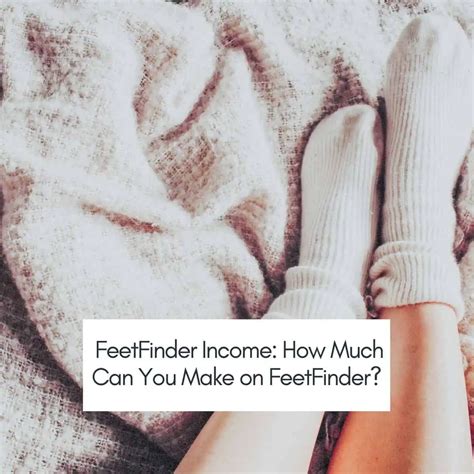 FeetFinder Income: How Much Can You Make Money Selling Feet Pics on FeetFinder? - This Mama Blogs