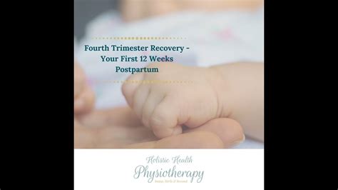 Postpartum recovery - Fourth Trimester - YouTube