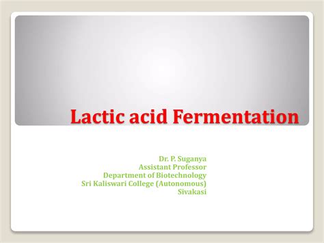 Lactic acid fermentation | PPTX