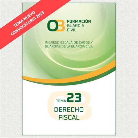 TEMA 23. DERECHO FISCAL - OB Formación Oposiciones a Guardia Civil Online