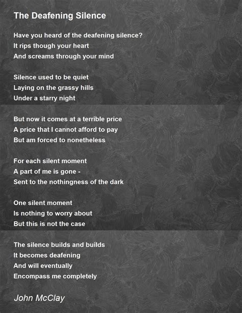 Silence Deafening Quote