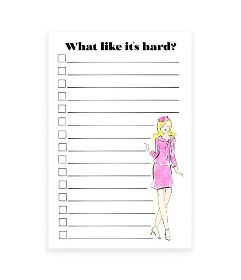 What, Like It's Hard? Legally Blonde Notepad (ready to ship) – Lacee Swan
