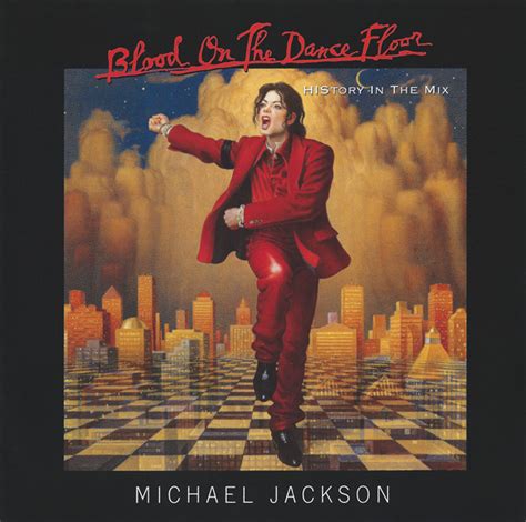 Michael Jackson - Blood On The Dance Floor (HIStory In The Mix) (CD ...