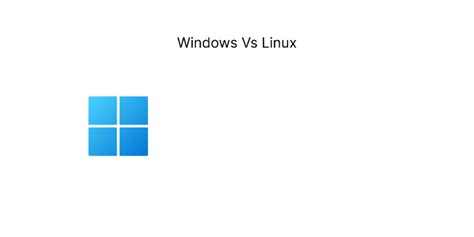 Windows Vs Linux 的图像结果