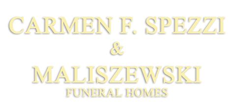 Carmen F. Spezzi & Maliszewski Funeral Homes | Parlin, NJ