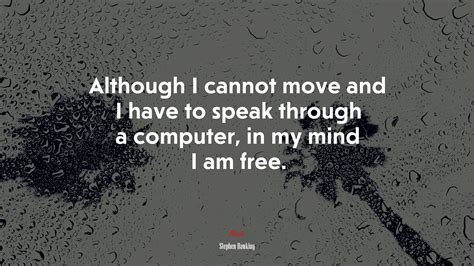 Stephen Hawking Quote My Mind Is Free 的图像结果