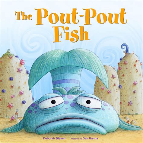 Take a look... It's in a Book: 75. The Pout-Pout Fish by Deborah Diesen