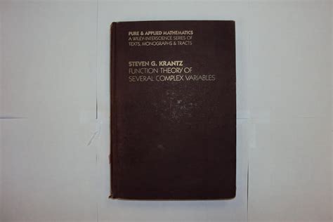 Buy Krantz ∗function Theory∗ Of Several Complex Variab Les (Pure ...