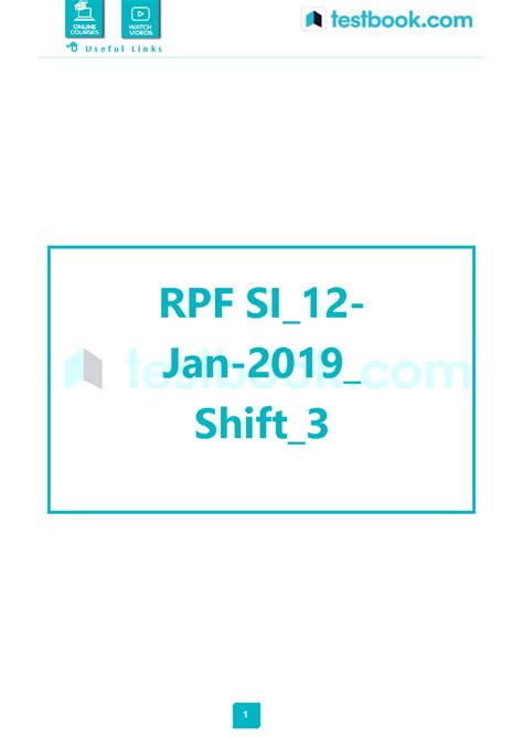 RPF SI 12 JAN 2019 Shift 3 (English) - 1 U s e f u l L i n k s RPF SI ...