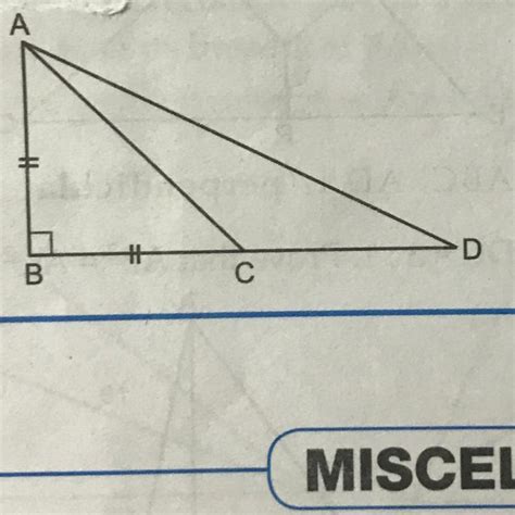 In triangle ABC, angle B = 90 degree, AB = BC. BC is produced to a ...