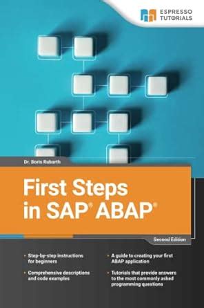 Buy First Steps in SAP ABAP - 2nd Edition Book Online at Low Prices in ...